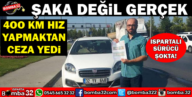 HIZ LİMİTİ 230 KM ARACA 400 KM HIZDAN CEZA YAZILDI