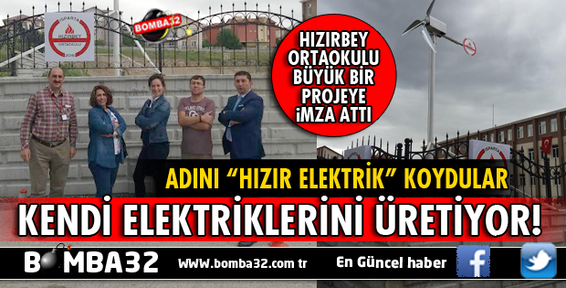 HIZIRBEY ORTAOKULU KENDİ ELEKTRİĞİNİ KENDİ ÜRETTİ