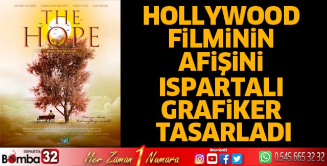 Hollywood filminin afişini Ispartalı Grafiker tasarladı