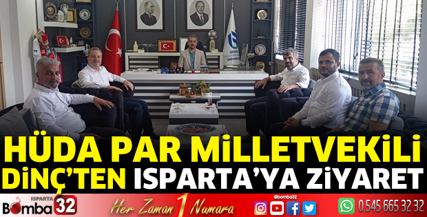 HÜDA PAR Milletvekili Dinç'ten ziyaret