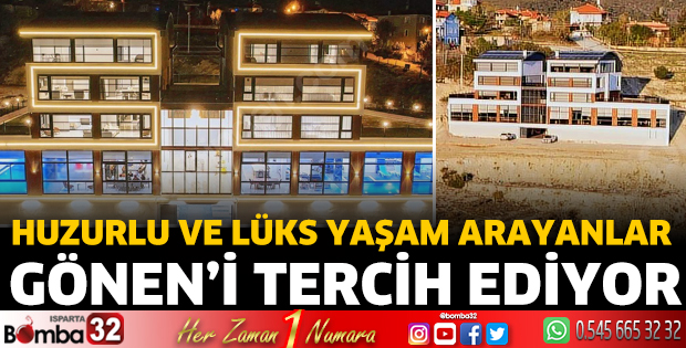 Huzurlu ve lüks yaşam arayanlar Gönen’i tercih ediyor
