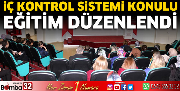 İç kontrol sistemi konulu eğitim düzenlendi 