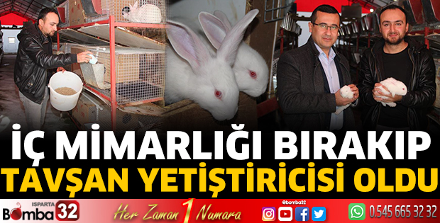 İç mimarlığı bırakıp tavşan yetiştiricisi oldu