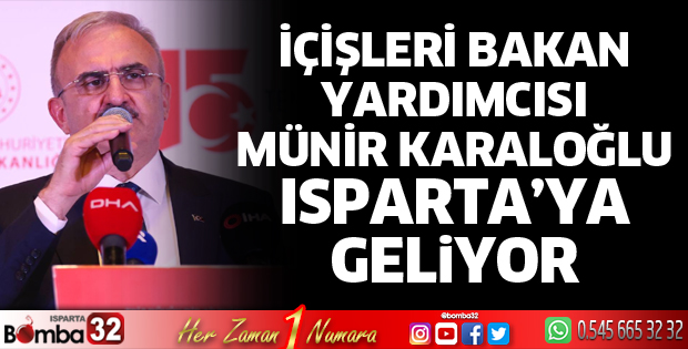 İçişleri Bakan Yardımcısı Karaloğlu geliyor