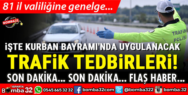 İÇİŞLERİNDEN 81 İLE KURBAN BAYRAMI GENELGESİ