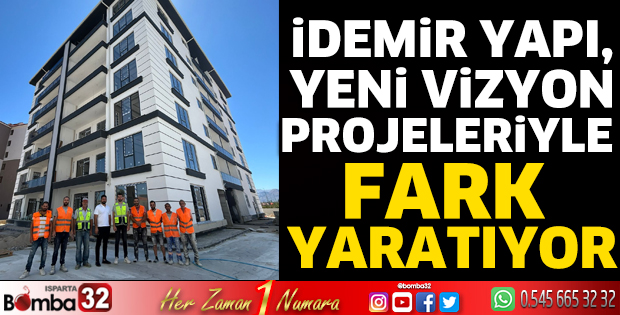 İDEMİR Yapı, yeni vizyon projeleriyle fark yaratıyor
