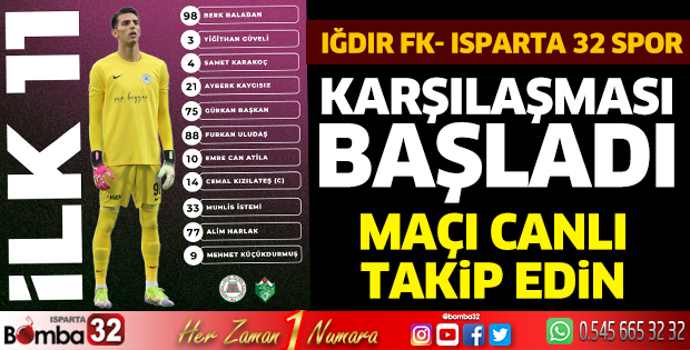 Iğdır FK - Isparta 32 Spor maçı canlı  