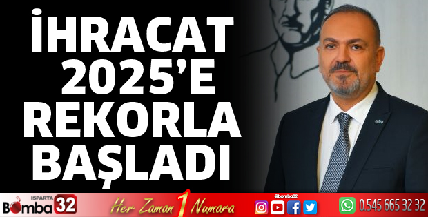 İhracat 2025’e rekorla başladı