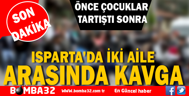 İKİ AİLE ARASINDA KAVGA