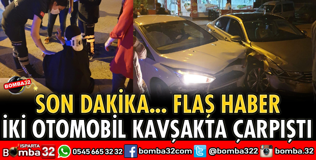 İKİ OTOMOBİL KAVŞAKTA ÇARPIŞTI