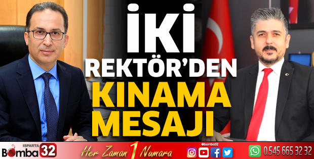 İki Rektör'den kınama mesajı