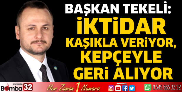 İktidar kaşıkla veriyor, kepçeyle geri alıyor