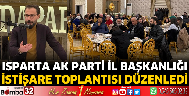 İl başkanlığı tarafından istişare toplantısı düzenlendi