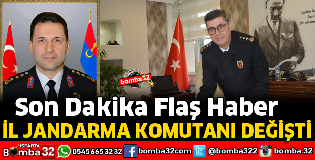 İL JANDARMA KOMUTANI DEĞİŞTİ