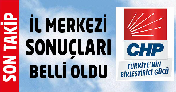 İL MERKEZİ SONUÇLARI BELLİ OLDU