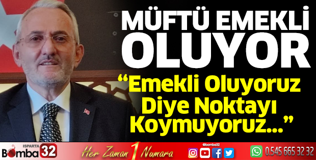 İl Müftüsü Bayram Şahin emekli oluyor