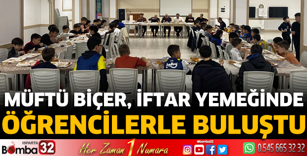 İl Müftüsü Biçer, iftar yemeğinde öğrencilerle buluştu
