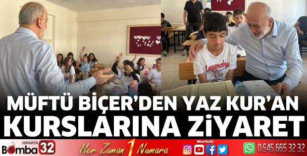 İl Müftüsü Biçer’den Yaz Kur’an Kurslarına Ziyaret