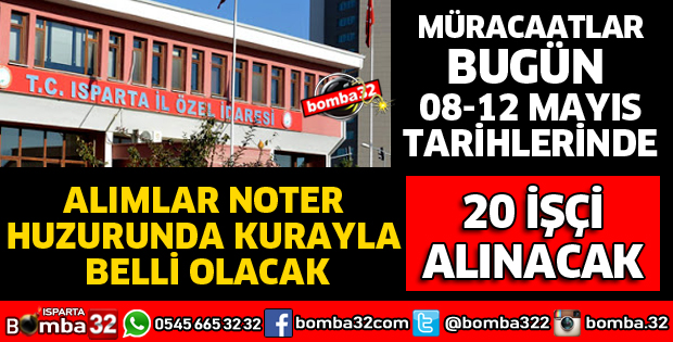 İL ÖZEL İDAREYE ALINACAK 20 İŞÇİ İÇİN BAŞVURULAR BAŞLADI