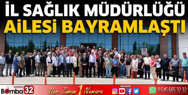 İl Sağlık Müdürlüğü ailesi bayramlaştı