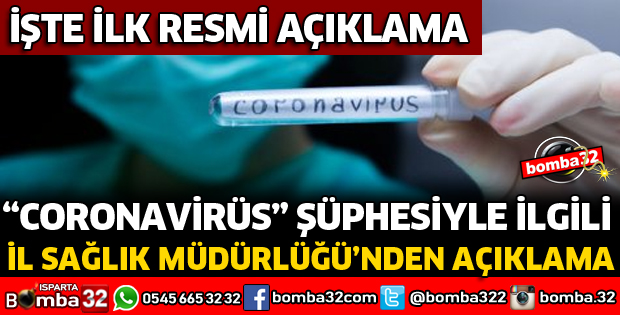 İL SAĞLIK MÜDÜRLÜĞÜNDEN CORONAVİRÜS AÇIKLAMASI