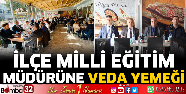 İlçe Milli Eğitim Müdürüne veda yemeği