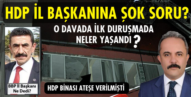 İLK DURUŞMA YAPILDI!