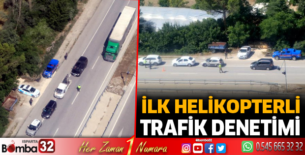 İlk helikopterli trafik denetimi