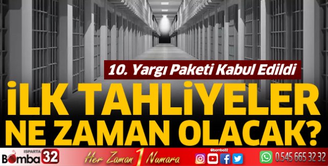 İlk tahliyeler ne zaman olacak?