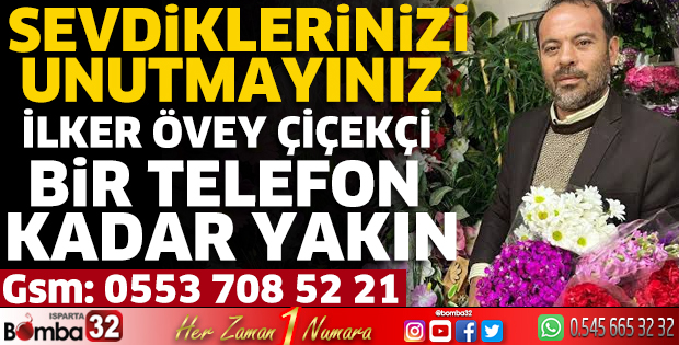 İlker Övey Çiçekçi bir telefon kadar yakın