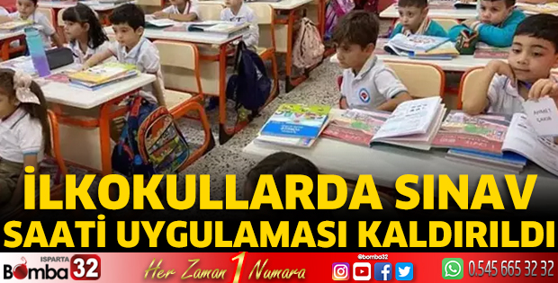 İlkokullarda sınav saati uygulaması kaldırıldı
