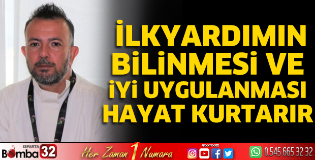 İlkyardımın bilinmesi ve iyi uygulanması hayat kurtarır