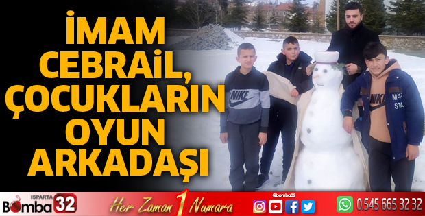 İmam Cebrail, çocukların oyun arkadaşı