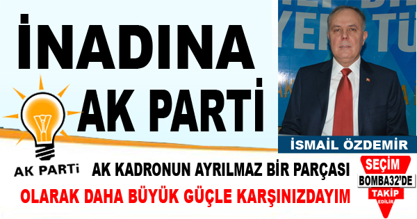 İNADINA AK PARTİ