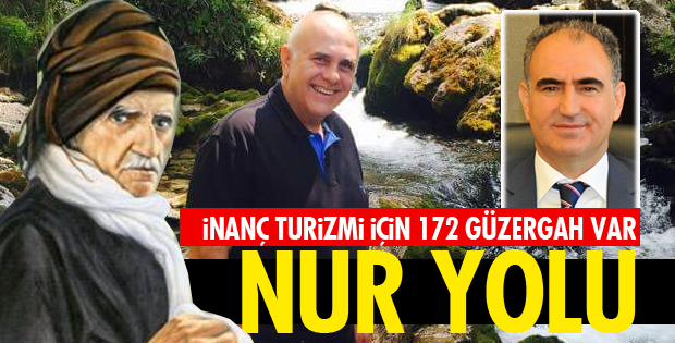 İNANÇ TURİZMİ İÇİN 172 GÜZERGÂH VAR
