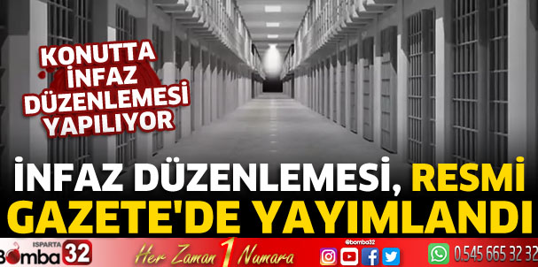 İnfaz düzenlemesi, Resmi Gazete'de yayımlandı