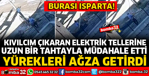 İNŞAAT İŞÇİSİNDEN KOPAN ELEKTRİK TELİNE TAHTAYLA MÜDAHALE
