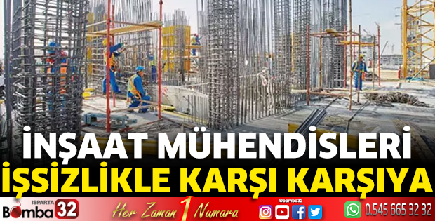 İnşaat mühendisleri işsizlikle karşı karşıya