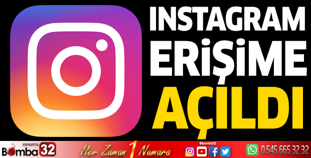 Instagram açıldı