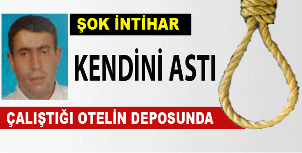 İNTİHAR ETTİ...