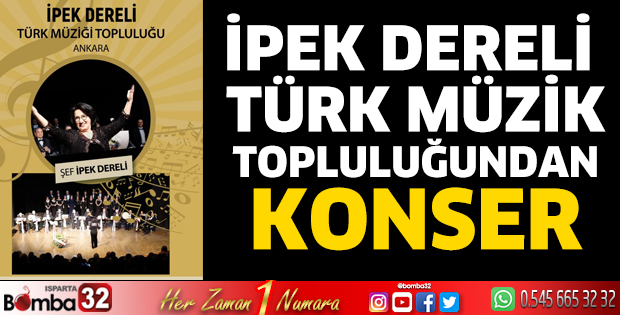 İpek Dereli Türk Müzik Topluluğundan Konser