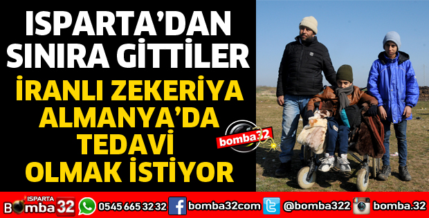İRANLI ZEKERİYA ALMANYA'DA TEDAVİ OLMAK İSTİYOR