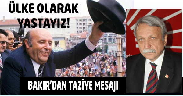İRFAN BAKIR’DAN TAZİYE MESAJI