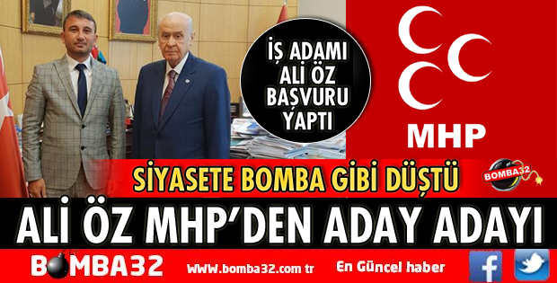 İŞ ADAMI ALİ ÖZ MİLLETVEKİLİ ADAY ADAYI