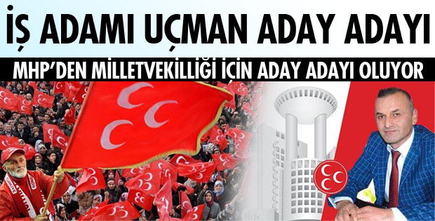 İŞ ADAMI UÇMAN ADAY ADAYI