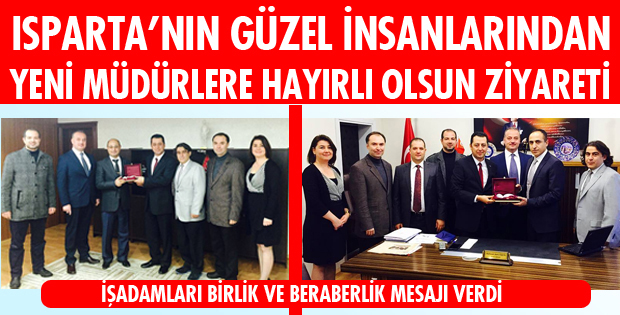 İŞ ADAMLARINDAN HAYIRLI OLSUN ZİYARETLERİ