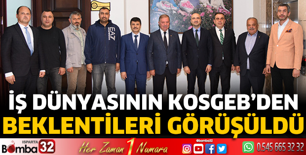 İş dünyasının KOSGEB’den beklentileri görüşüldü