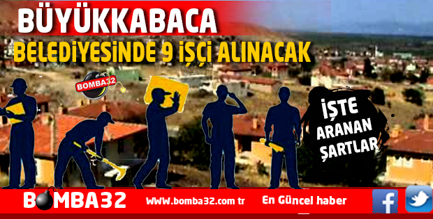 İŞÇİ ALIMLARI İLANA ÇIKTI !
