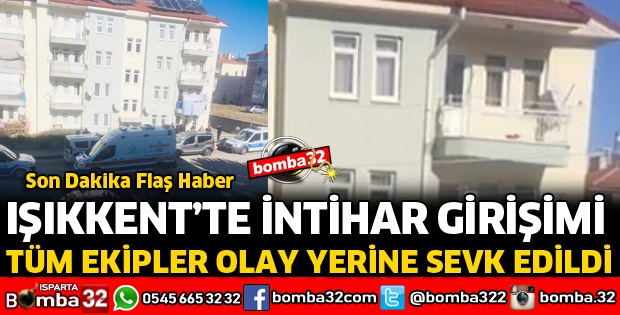 IŞIKKENT MAHALLESİNDE İNTİHAR GİRİŞİMİ