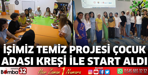 İşimiz Temiz Projesi Çocuk Adası Kreşi ile start aldı